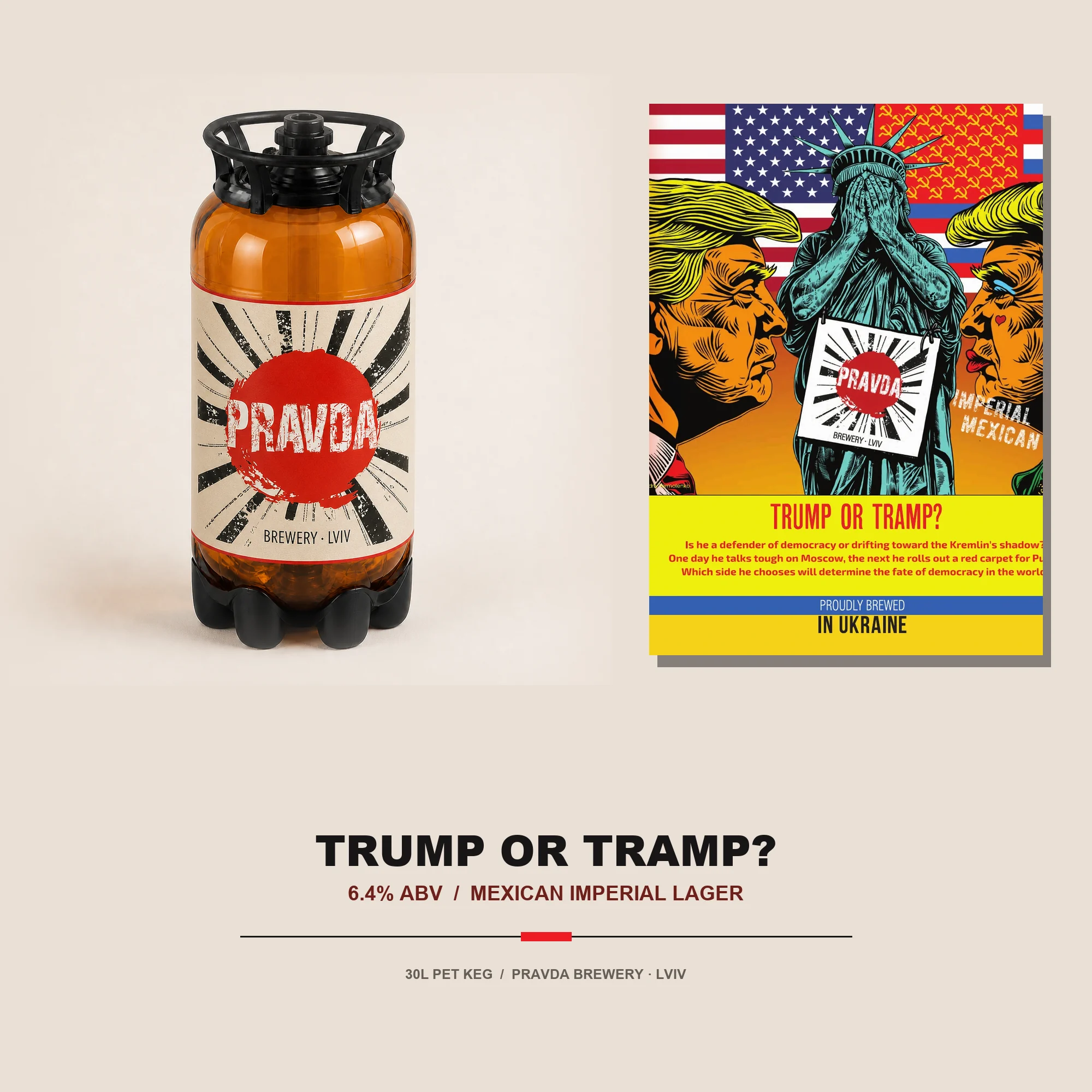 Pravda 30L PET keg and Trump or Tramp label